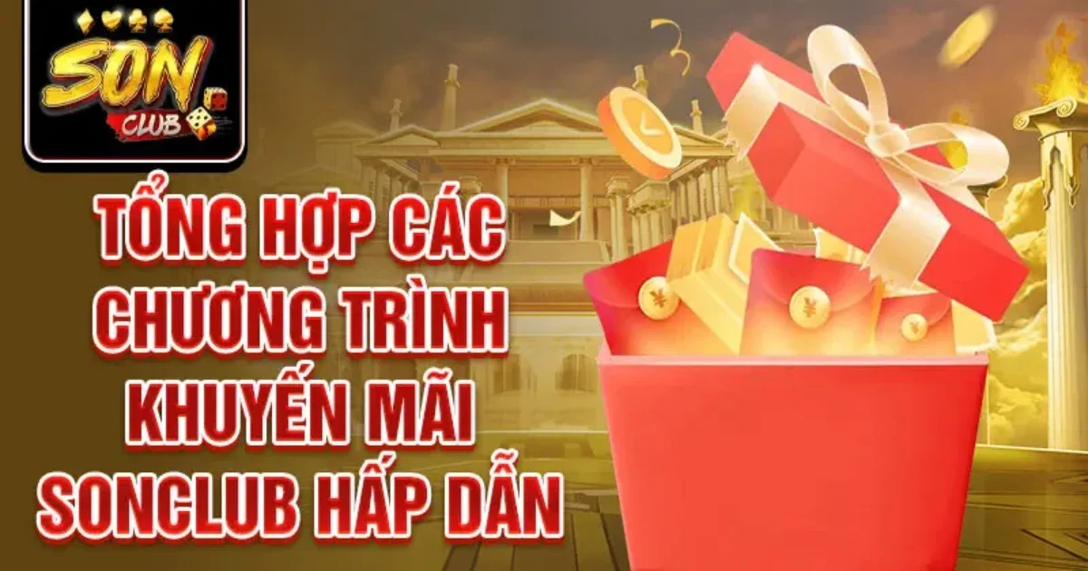 Chương trình khuyến mãi SONCLUb siêu khủng